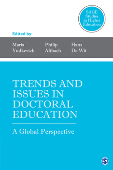 Hardcover Trends and Issues in Doctoral Education: A Global Perspective Book