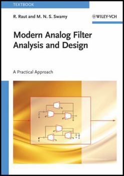 Paperback Modern Analog Filter Analysis and Design: A Practical Approach Book