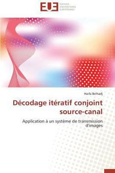 Paperback Décodage itératif conjoint source-canal [French] Book