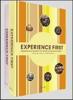 Hardcover Experience First Experience-based Commercial Space Design Book