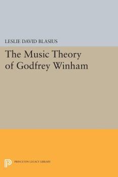 Paperback The Music Theory of Godfrey Winham Book