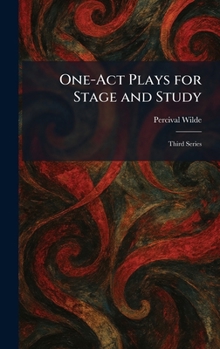 Hardcover One-Act Plays for Stage and Study: Third Series Book