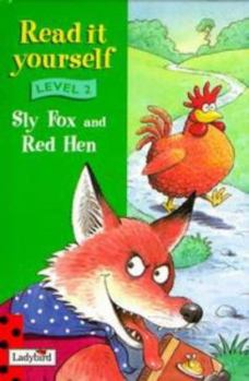 Hardcover Read It Yourself Level 2 Sly Fox And Little Red Hen Book