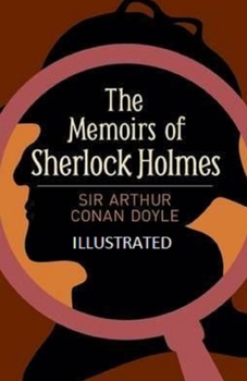 Paperback The Memoirs of Sherlock Holmes Illustrated Book