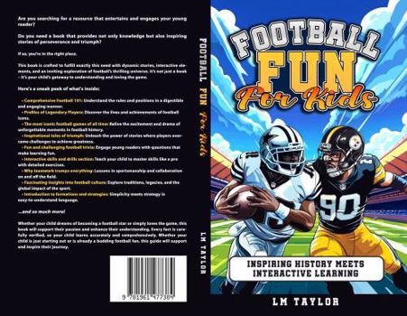 Paperback Football Fun for Kids: Inspiring History Meets Interactive Learning Book