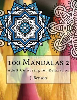 Paperback 100 Mandalas 2: Adult Colouring for Relaxation Book