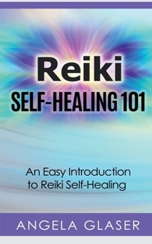 Paperback Reiki Self-Healing 101 Book