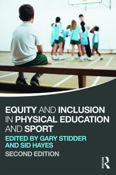 Paperback Equity and Inclusion in Physical Education and Sport Book