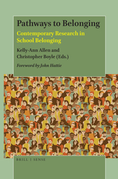 Pathways to Belonging: Contemporary Perspectives of School Belonging