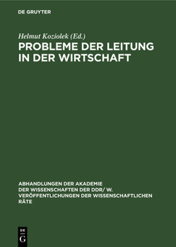 Hardcover Probleme Der Leitung in Der Wirtschaft [German] Book