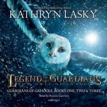 Legend of the Guardians: The Owls of Ga'hoole - Book  of the Guardians of Ga'Hoole
