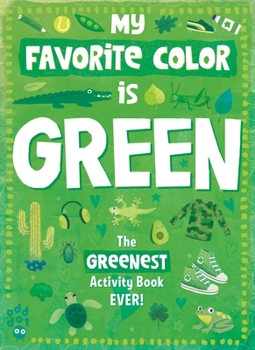 Paperback My Favorite Color Activity Book: Green Book