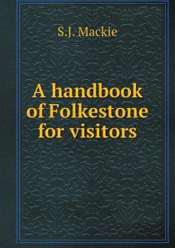 A handbook of Folkestone for visitors