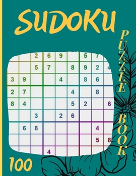 Paperback Sudoku Puzzle Book 100: The Ultimate Sudoku Puzzle Book for Adults & Seniors with 100 Large Print Puzzles Book