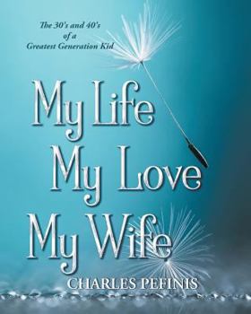 Paperback My Life, My Love, My Wife Book