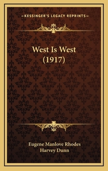 West Is West - Primary Source Edition