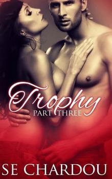 Paperback Trophy (Part Three) Book