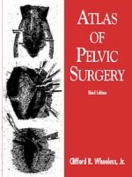 Hardcover Atlas of Pelvic Surgery Book