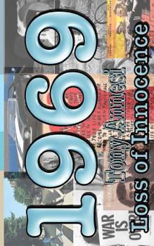 Paperback 1969-Loss of Innocence: Doesn't the Loss of Innocence Always Come Too Soon? Book