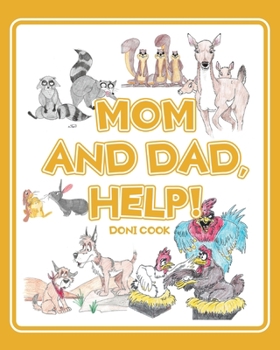 Paperback Mom and Dad, Help! Book