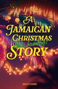 Paperback A Jamaican Christmas Story Book