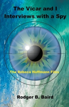 Paperback The Vicar and I - Interviews with a Spy Book