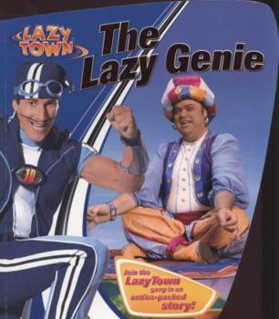 Paperback The Lazy Genie (LazyTown) (2008-03-03) Book