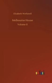 Melbourne House - Book #1 of the Daisy