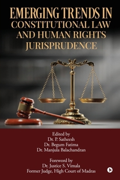 Paperback Emerging Trends in Constitutional Law and Human Rights Jurisprudence Book