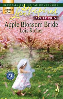 Apple Blossom Bride - Book #2 of the Serenity Bay