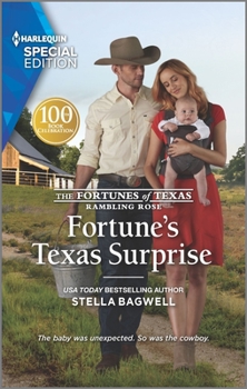 Fortune's Texas Surprise - Book #2 of the Fortunes of Texas: Rambling Rose