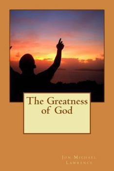 Paperback The Greatness of God Book