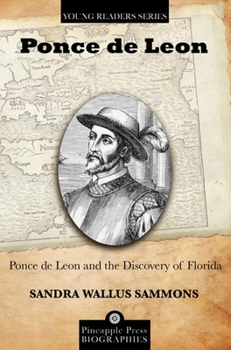 Paperback Ponce de Leon and the Discovery of Florida Book