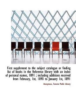 Hardcover First Supplement to the Subject Catalogue or Finding List of Books in the Reference Library with an Book