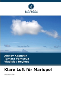 Klare Luft für Mariupol (German Edition)