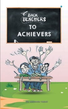 Paperback Backbenchers to Achievers Book