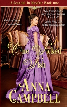 One Wicked Wish: A Scandal in Mayfair Book 1 - Book #1 of the A Scandal in Mayfair