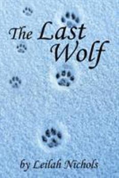 Paperback The Last Wolf Book