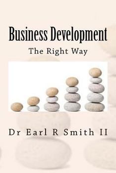 Paperback Business Development: The Right Way Book