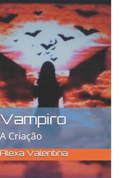 Paperback Vampiro: A Criação [Portuguese] Book