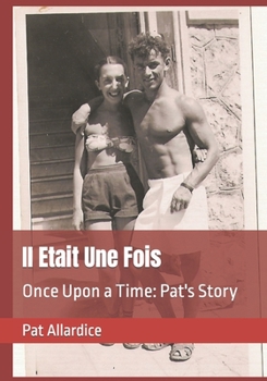 Paperback Il Etait Une Fois: Once Upon a Time: Pat's Story Book