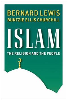 Hardcover Islam: The Religion and the People Book