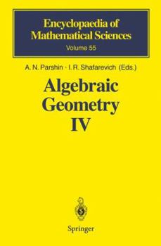 Hardcover Algebraic Geometry IV: Linear Algebraic Groups Invariant Theory Book