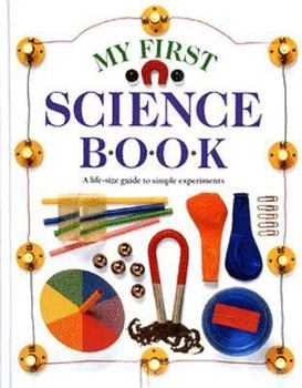 My First Science Book (My First) - Book  of the My First Book