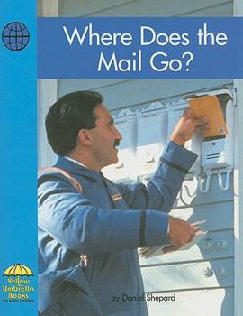 Paperback Where Does the Mail Go? Book