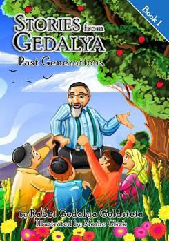 Paperback Stories from Gedalya: Book 1; Past Generations Book