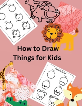 Paperback How to Draw Things for Kids Book
