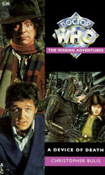 A Device of Death - Book #6 of the Adventures of the 4th Doctor