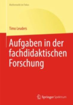 Paperback Aufgaben in Der Fachdidaktischen Forschung [German] Book