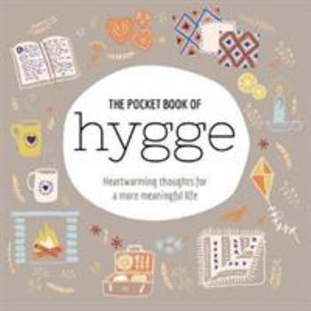 Hardcover The Pocket Book of Hygge Book